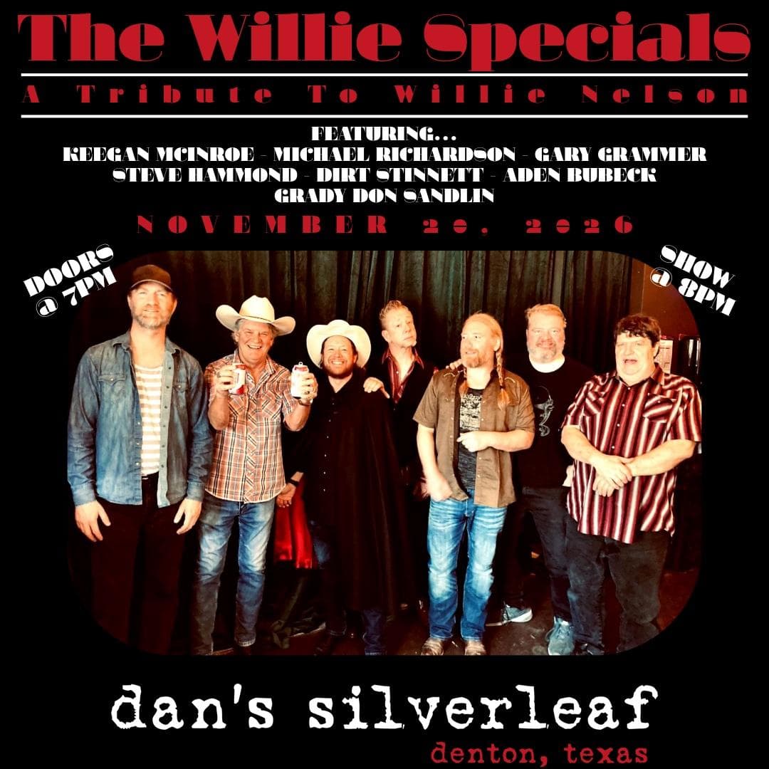 The Willie Specials: A Tribute to Willie Nelson - Live at Dan's Silverleaf
