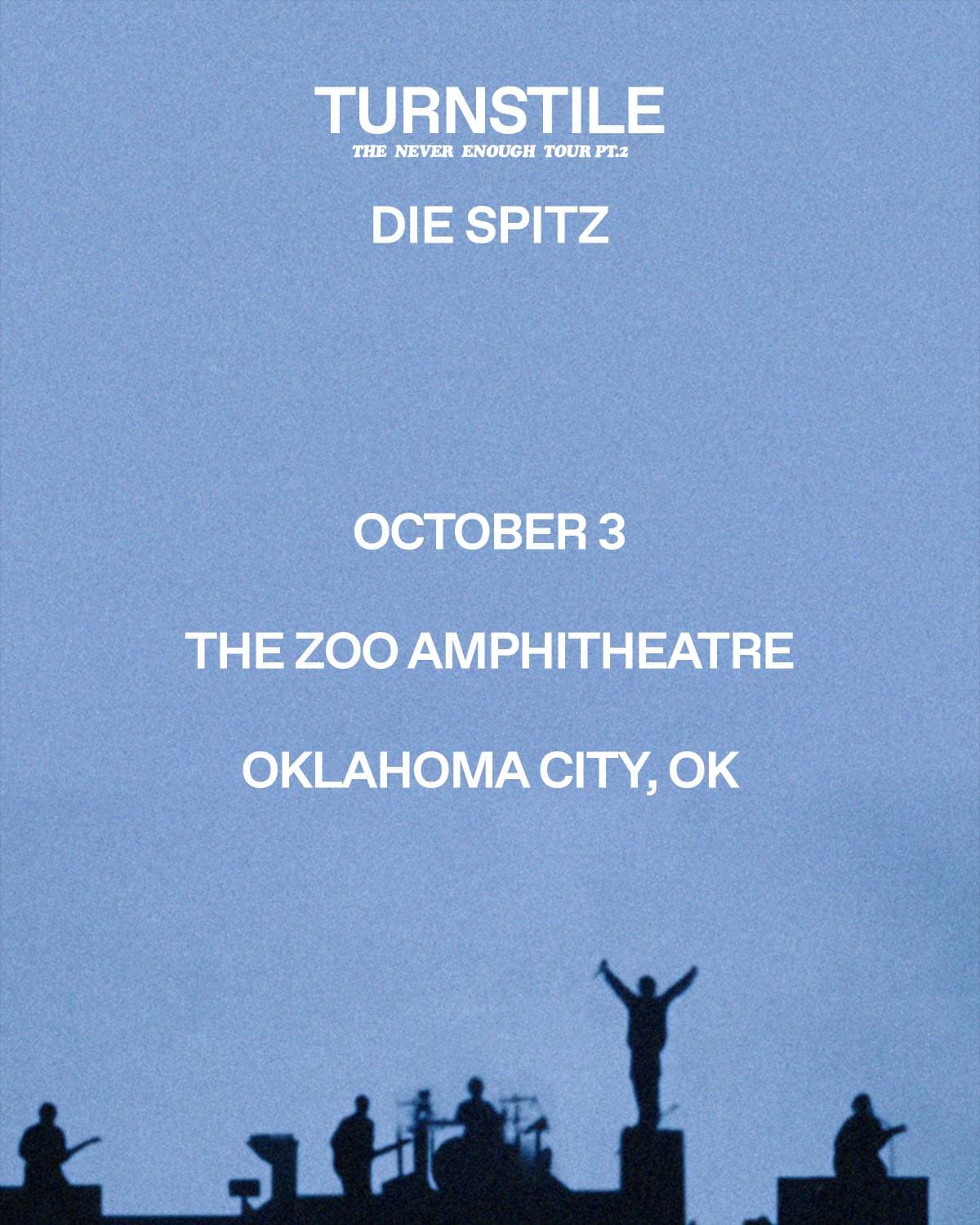 TURNSTILE: THE NEVER ENOUGH TOUR PT. 2