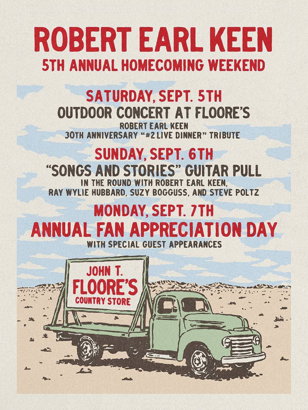ROBERT EARL KEEN'S HOMECOMING WEEKEND - OUTDOOR CONCERT W/ SPECIAL GUESTS