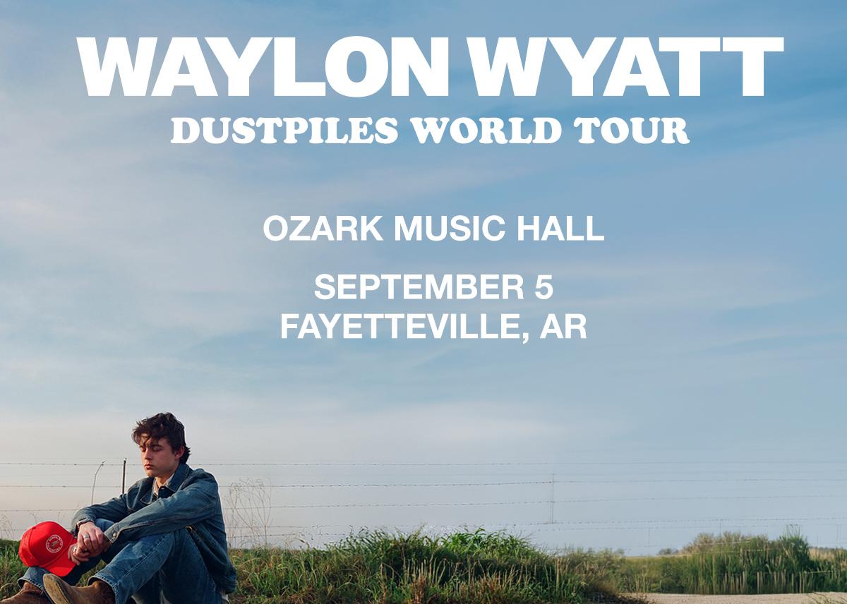 Waylon Wyatt – Dustpiles World Tour
