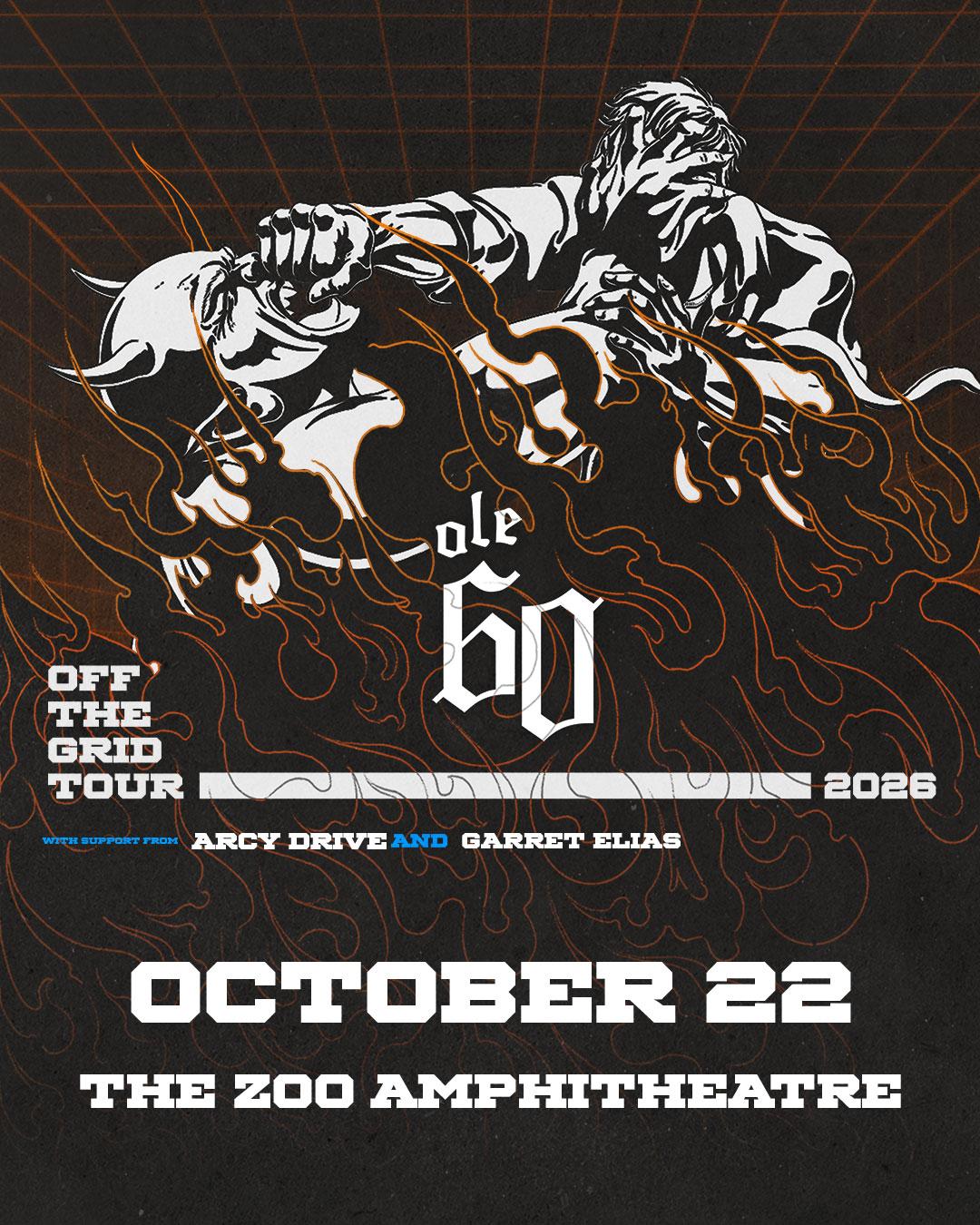 OLE 60: OFF THE GRID TOUR