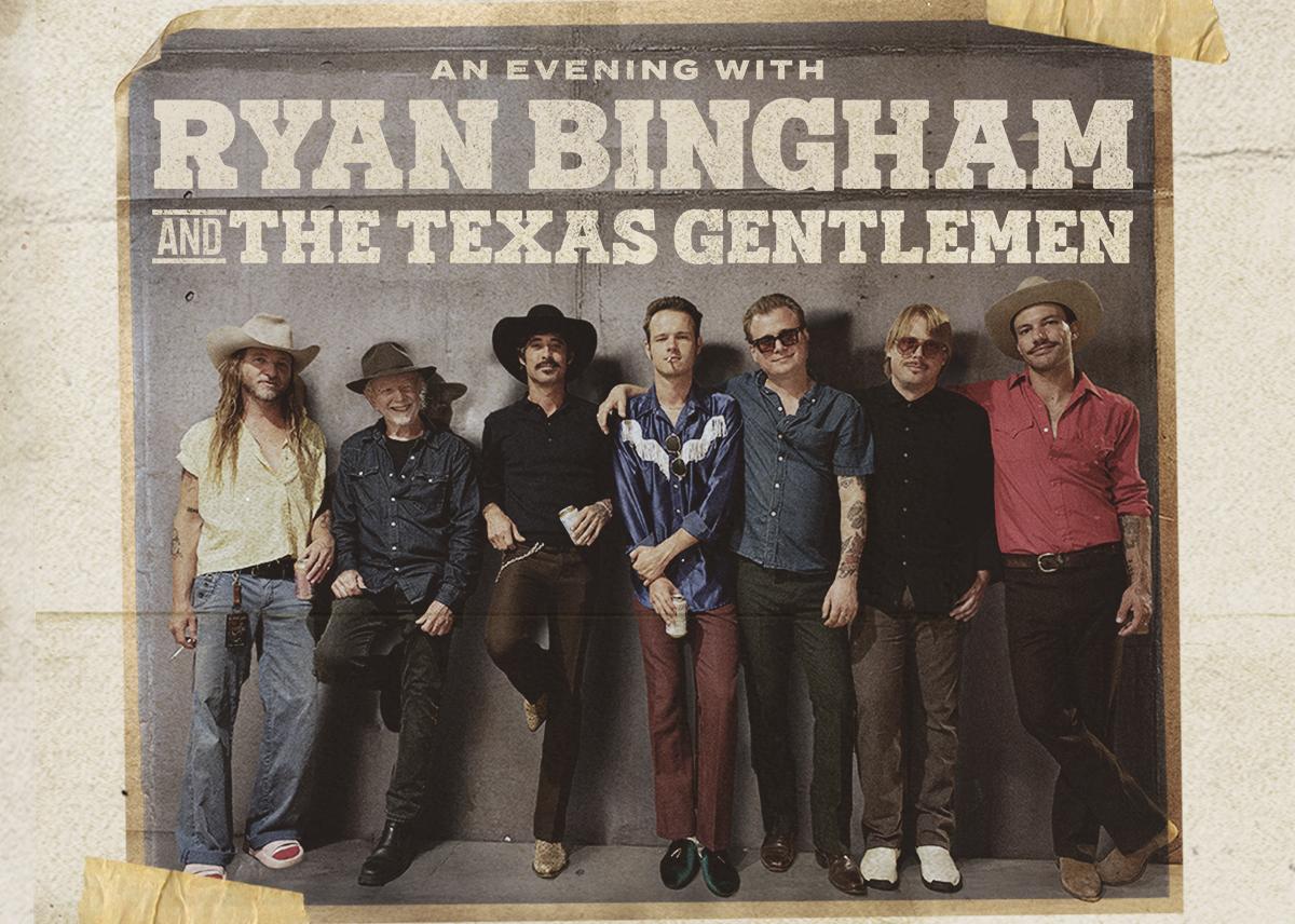 Ryan Bingham and the Texas Gentlemen