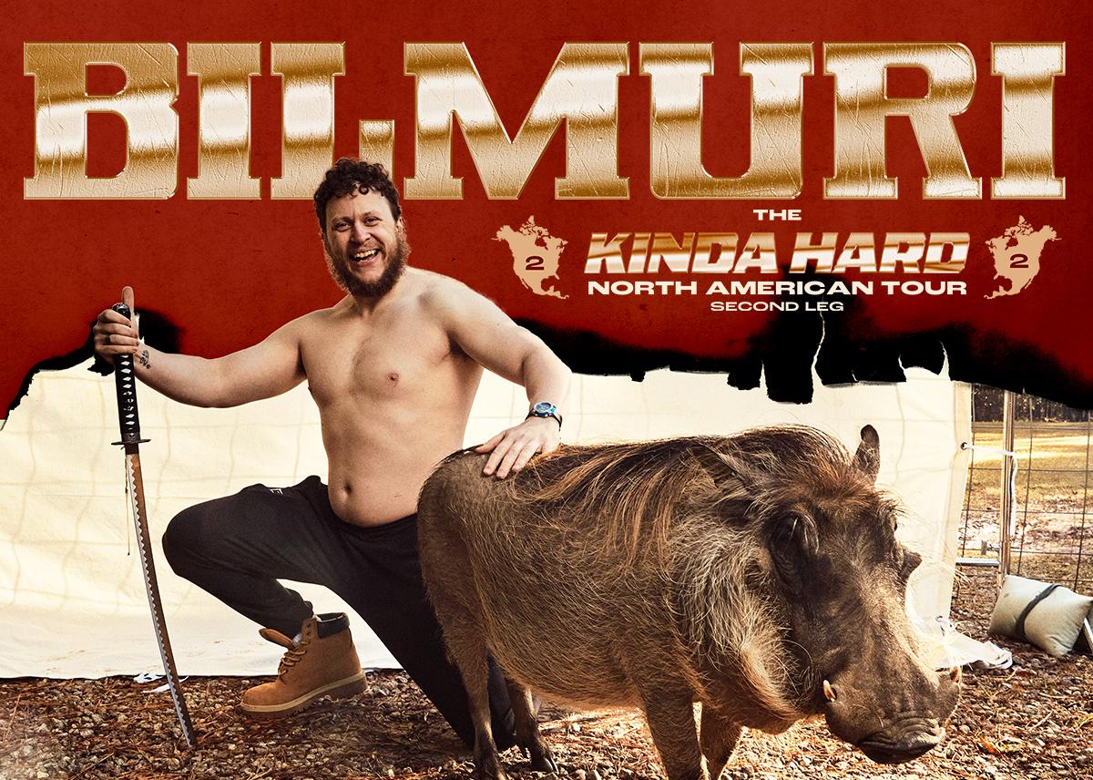 BILMURI – THE KINDA HARD TOUR