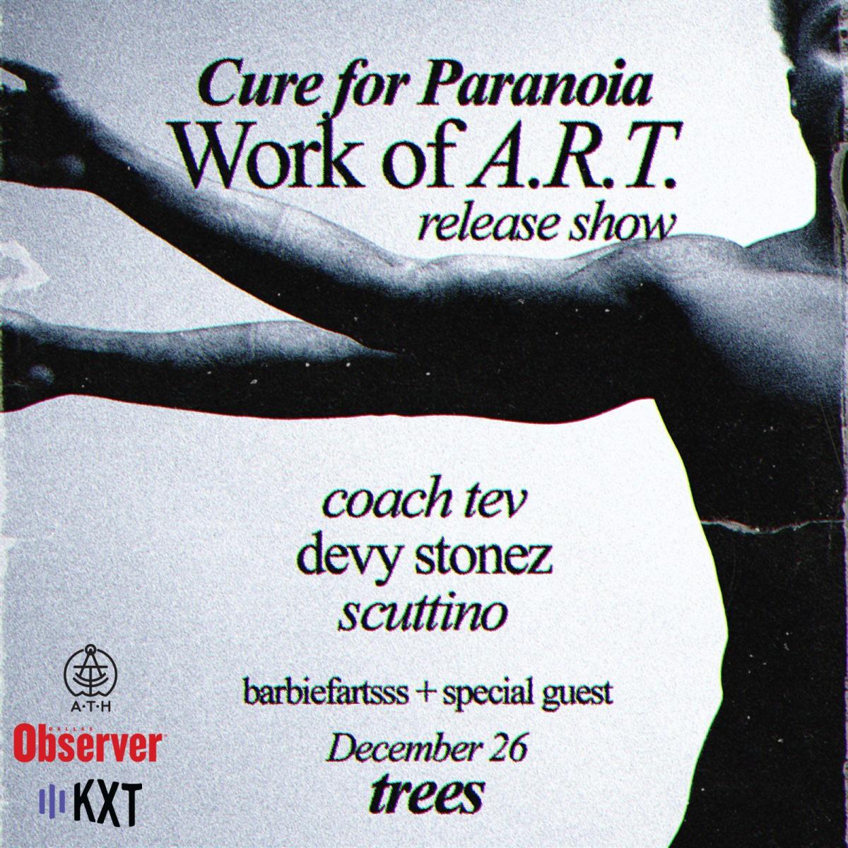Cure for Paranoia – Work of A.R.T. release show