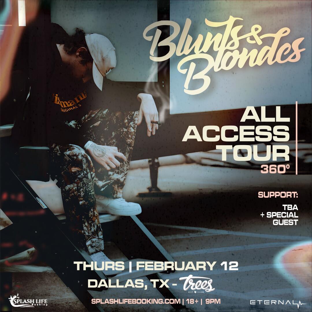 Blunts & Blondes