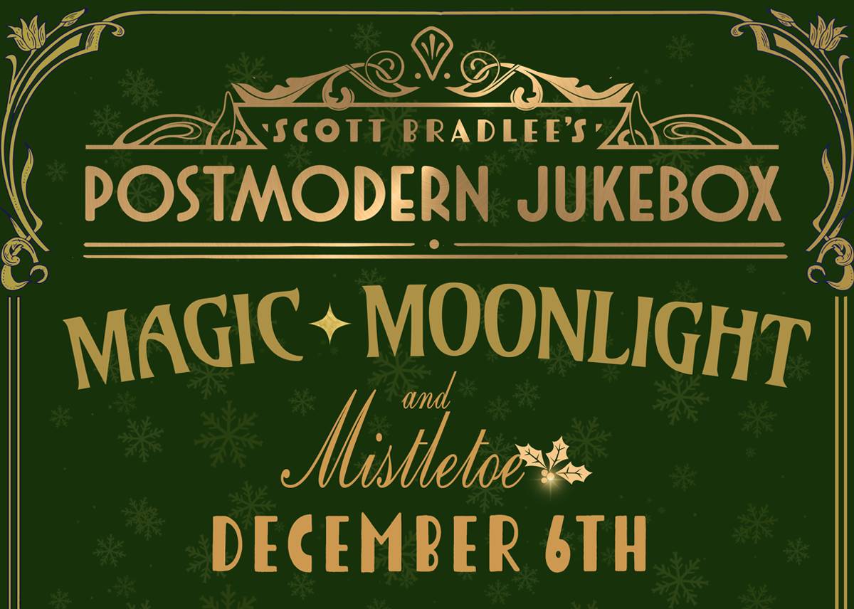 Scott Bradlee’s Postmodern Jukebox – Magic, Moonlight, and Mistletoe Tour