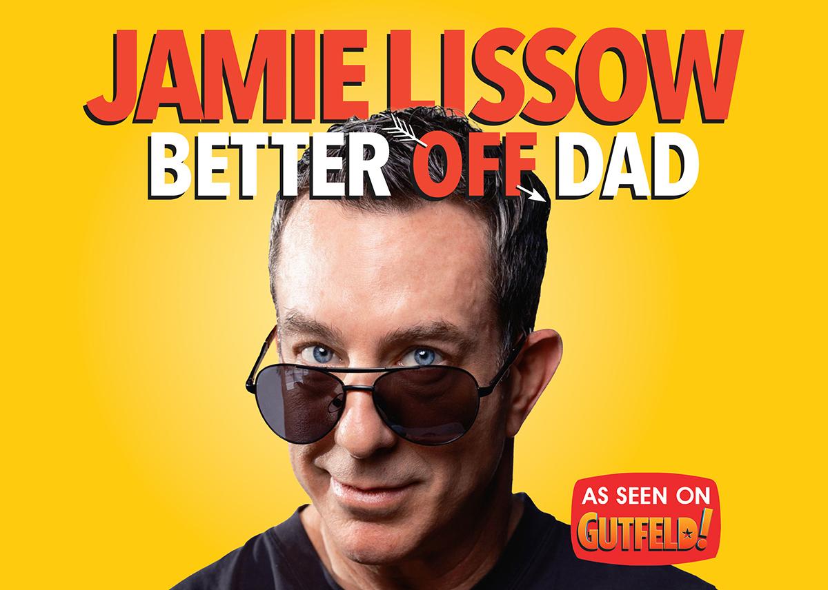 JAMIE LISSOW: Better Off Dad