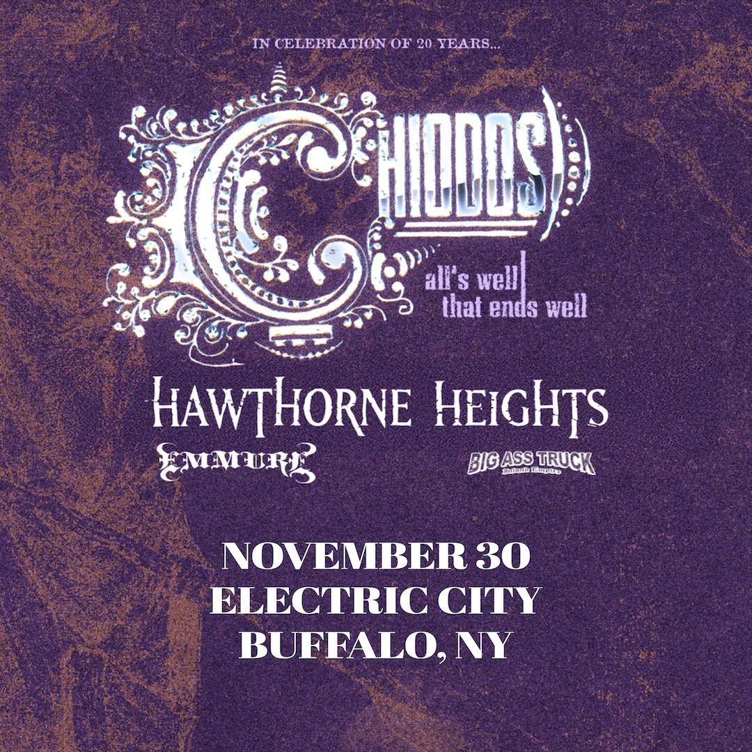 SOLD OUT CHIODOS: 20 Years of All’s Well That Ends Well