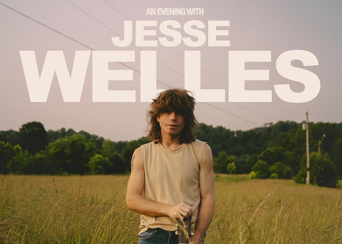 Jesse Welles: Under The Powerlines 2026