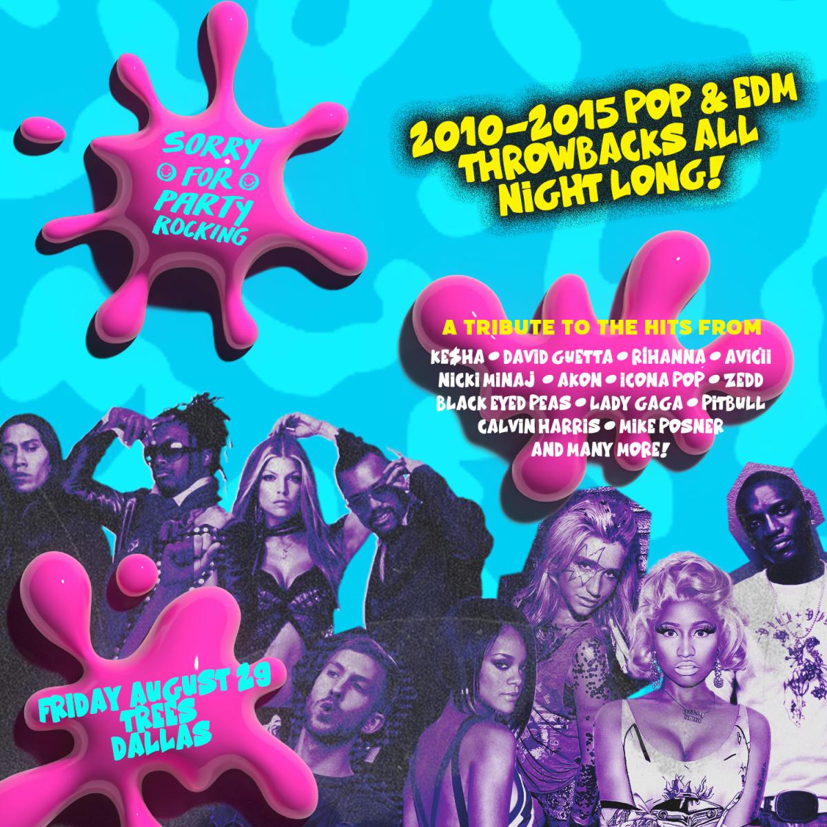 Sorry for Party Rocking (2010-2015 Pop and EDM All Night Long!)