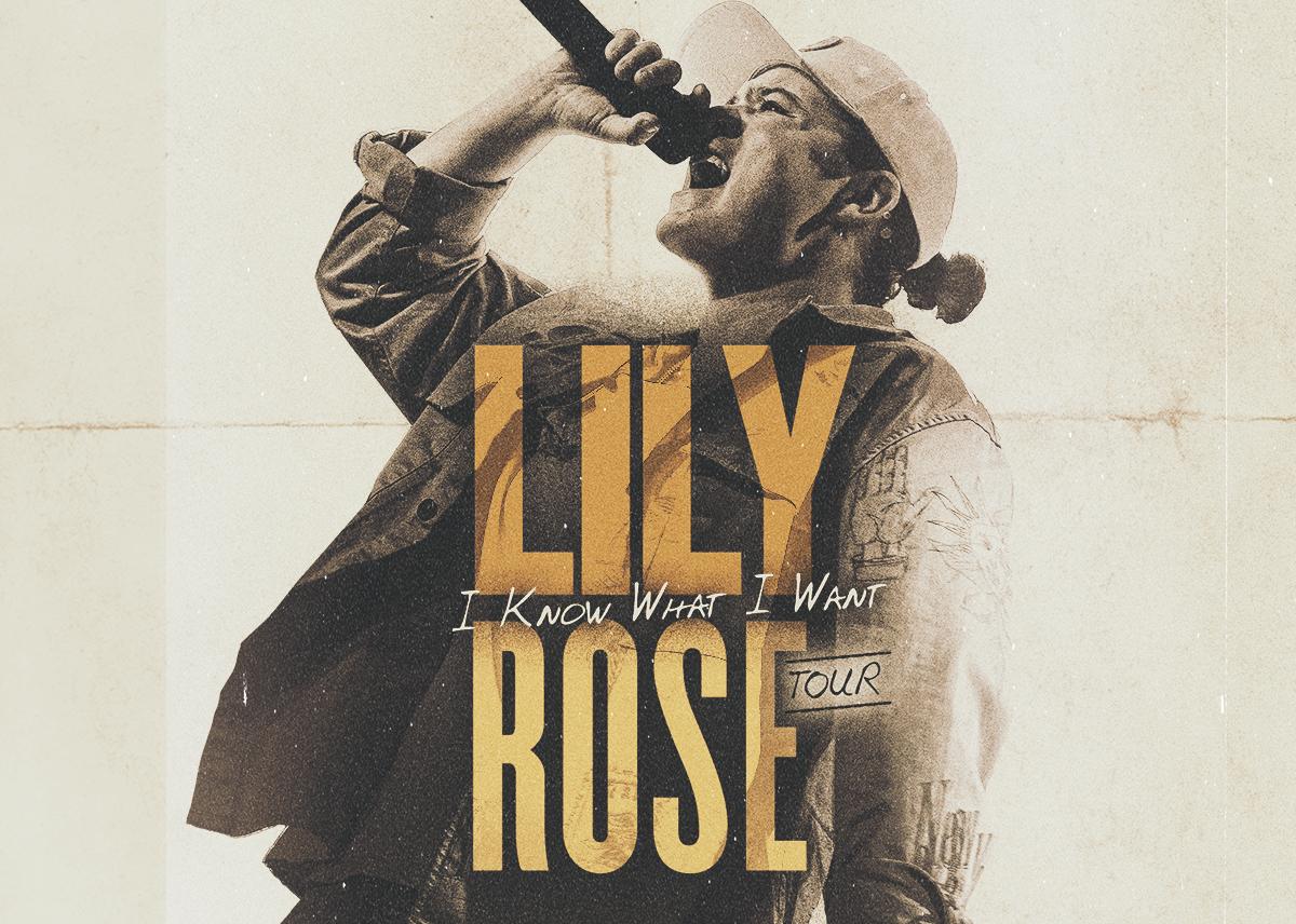 Lily Rose: I Know What I Want Tour