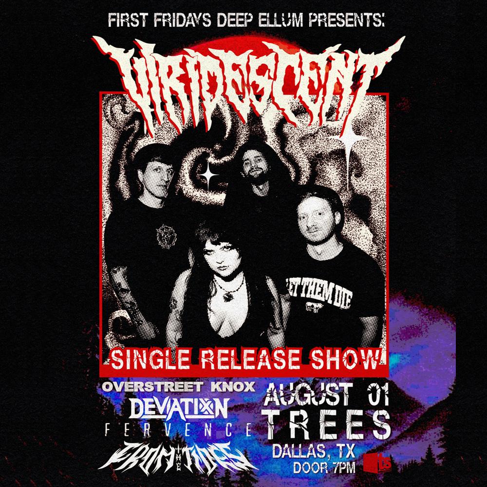 First Friday featuring VIRIDESCENT