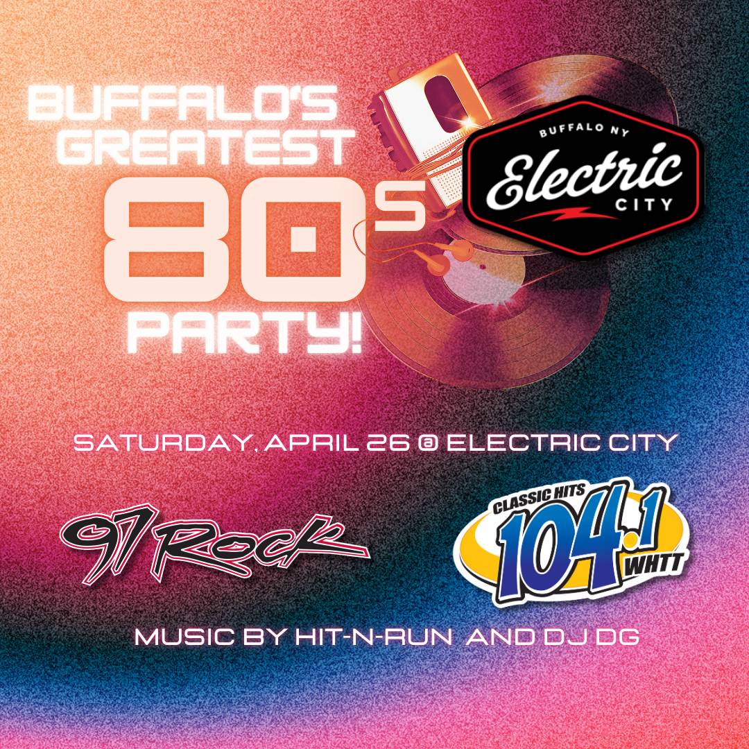 Buffalo’s Greatest 80’s Party